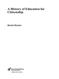 Cover image: A History of Education for Citizenship 1st edition 9781138866409