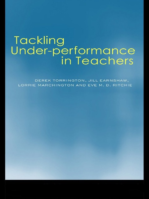 Tackling Under-performance in Teachers 