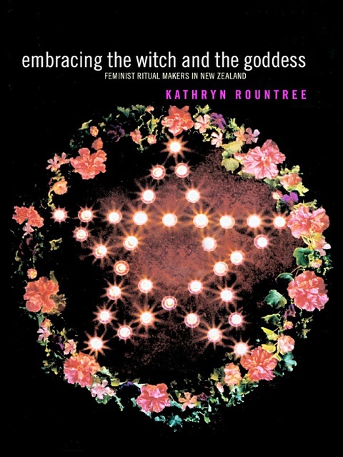 Cover image for book Embracing the Witch and the Goddess