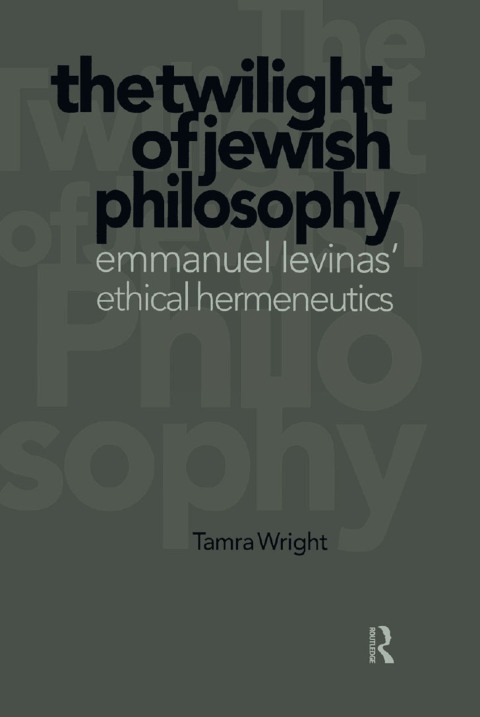 Cover image for book Twilight of Jewish Philosophy