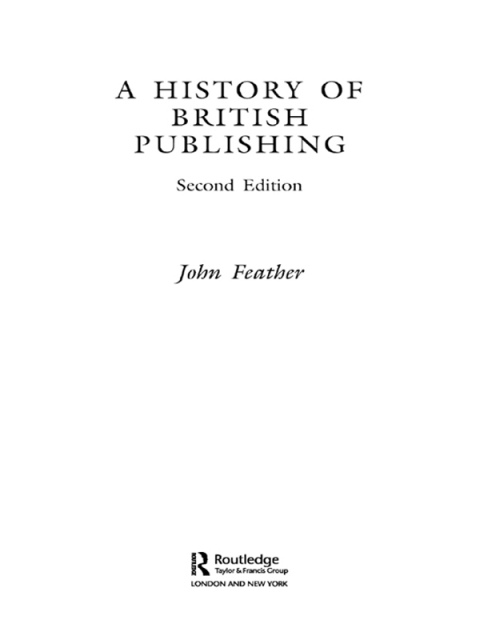 Cover image for book A History of British Publishing