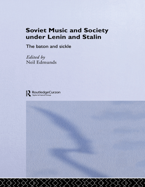 Cover image for book Soviet Music and Society under Lenin and Stalin
