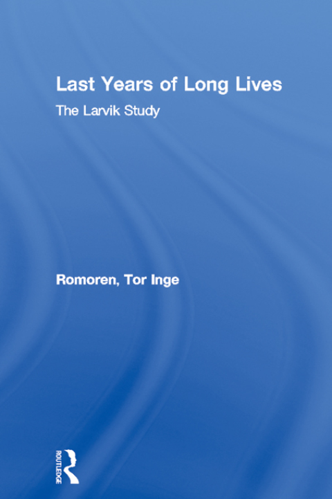 Cover image for book Last Years of Long Lives