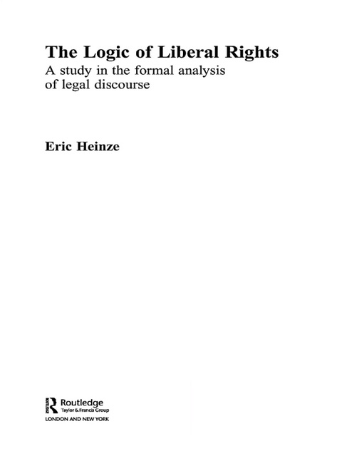 Cover image for book The Logic of Liberal Rights