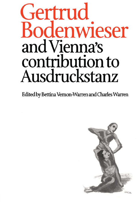 Cover image for book Gertrud Bodenwieser and Vienna's Contribution to Ausdruckstanz