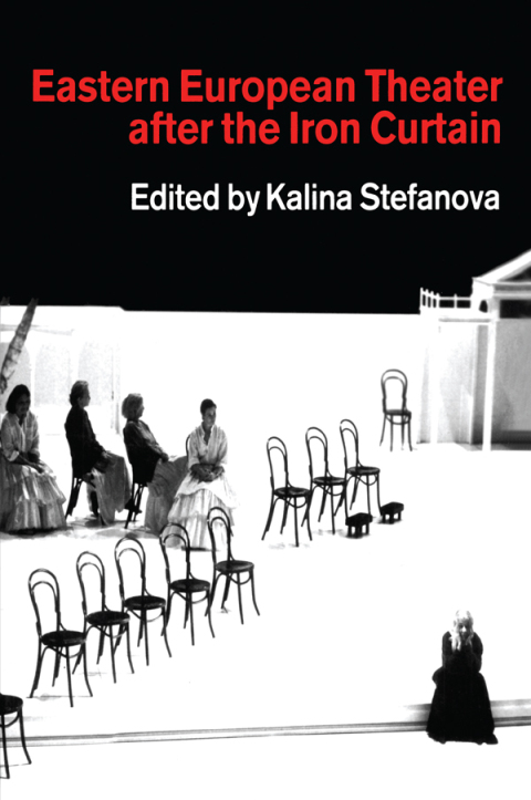 Cover image for book Eastern European Theatre After the Iron Curtain