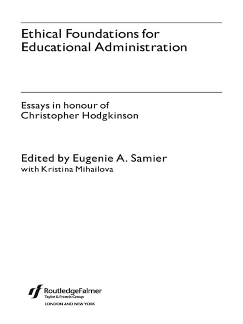 Cover image for book Ethical Foundations for Educational Administration