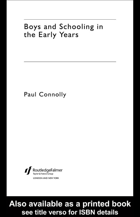 Boys and Schooling in the Early Years 