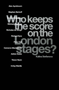 Cover image: Who Keeps the Score on the London Stages? 1st edition 9789057551161