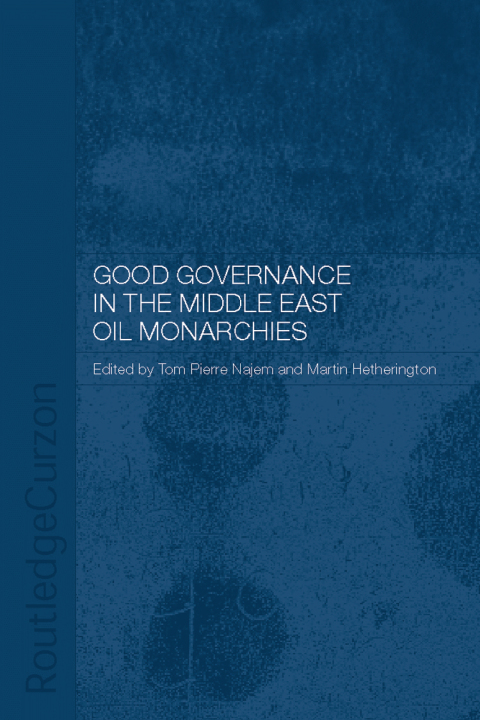 Cover image for book Good Governance in the Middle East Oil Monarchies