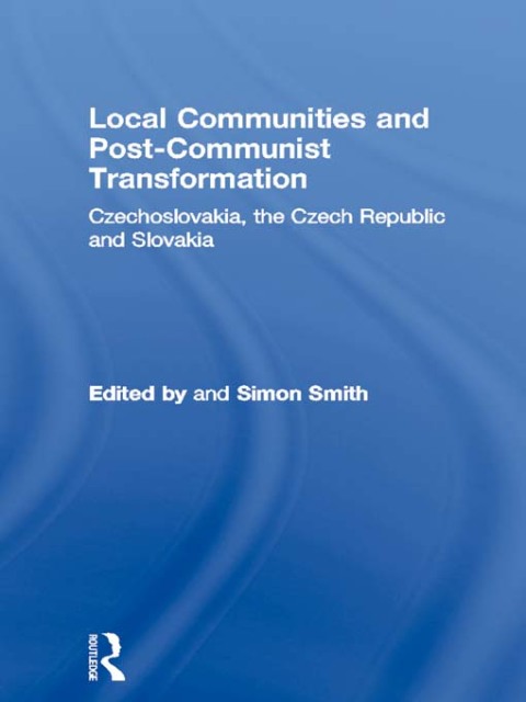 Cover image for book Local Communities and Post-Communist Transformation
