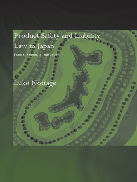 Cover image for book Product Safety and Liability Law in Japan