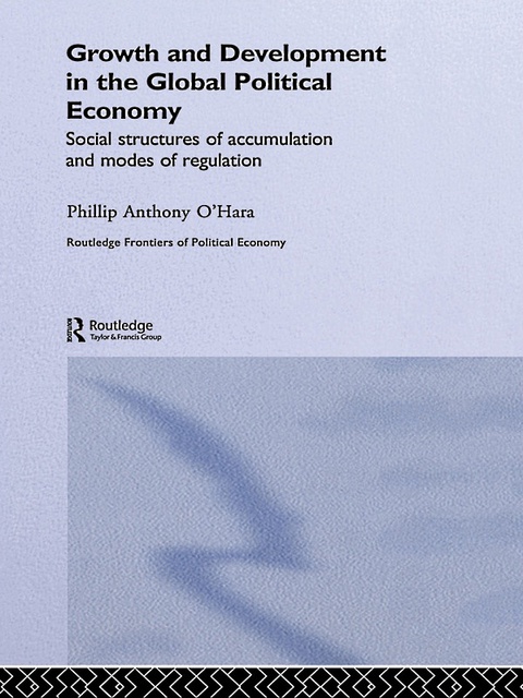 Cover image for book Growth and Development in the Global Political Economy
