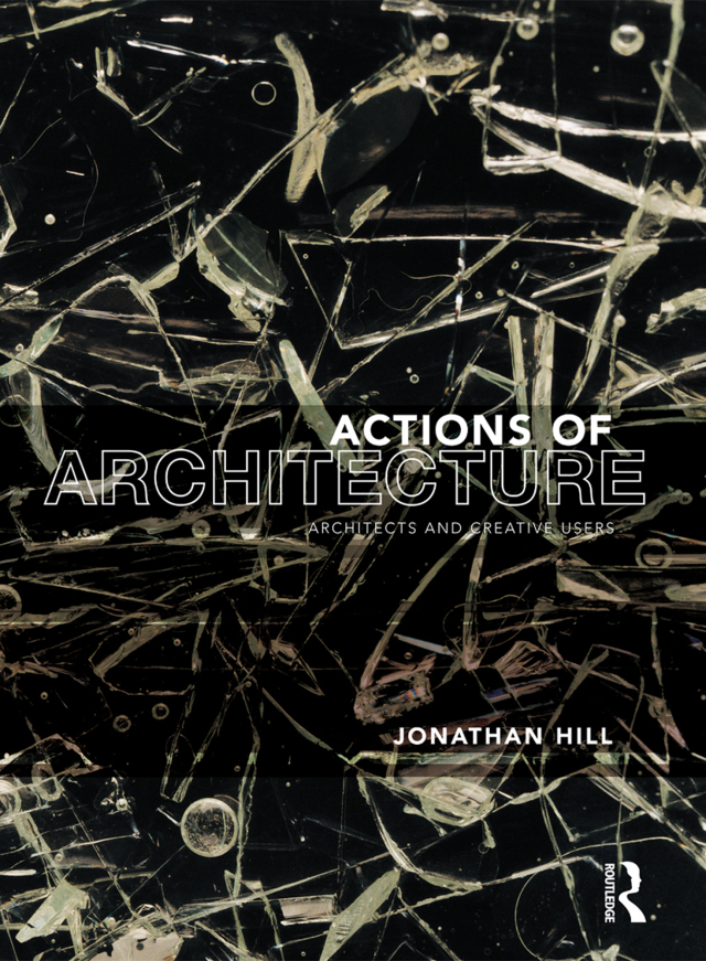 Actions of Architecture