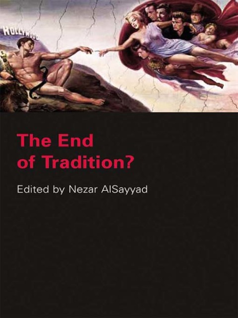 Cover image for book The End of Tradition?