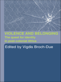 صورة الغلاف: Violence and Belonging 1st edition 9780415290067