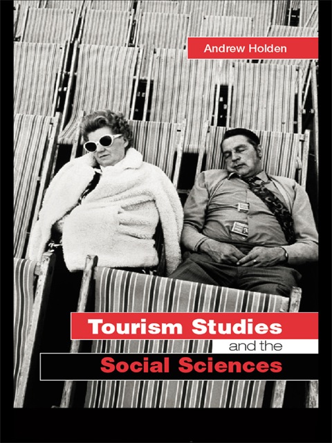 Cover image for book Tourism Studies and the Social Sciences
