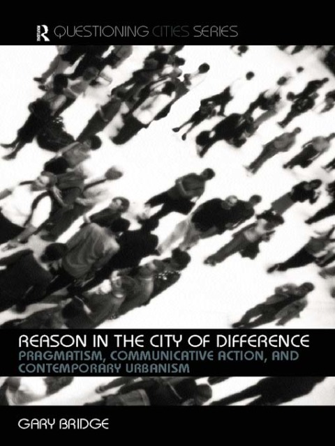 Reason in the City of Difference 
