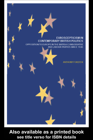 Euroscepticism in Contemporary British Politics