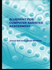 Cover image: A Blueprint for Computer-Assisted Assessment 1st edition 9780415287036