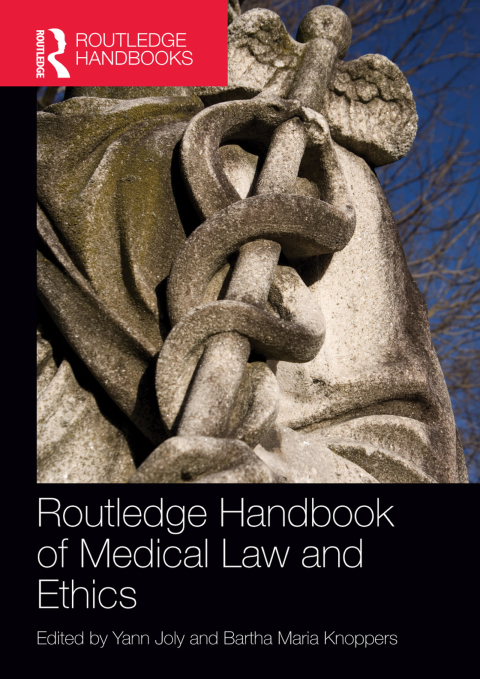 Cover image for book Routledge Handbook of Medical Law and Ethics