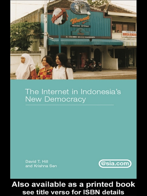 Cover image for book The Internet in Indonesia's New Democracy