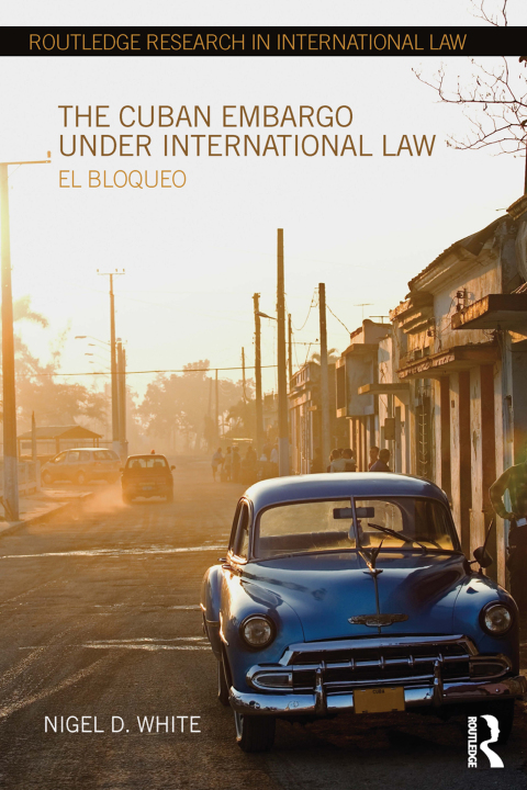 Cover image for book The Cuban Embargo under International Law