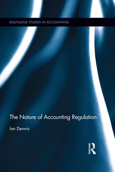 Cover image for book The Nature of Accounting Regulation