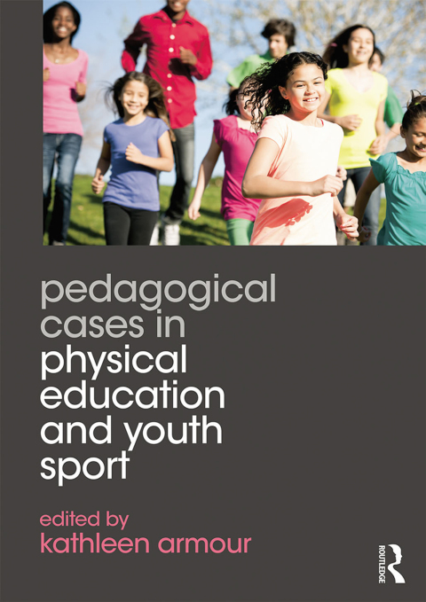 Cover image for book Pedagogical Cases in Physical Education and Youth Sport