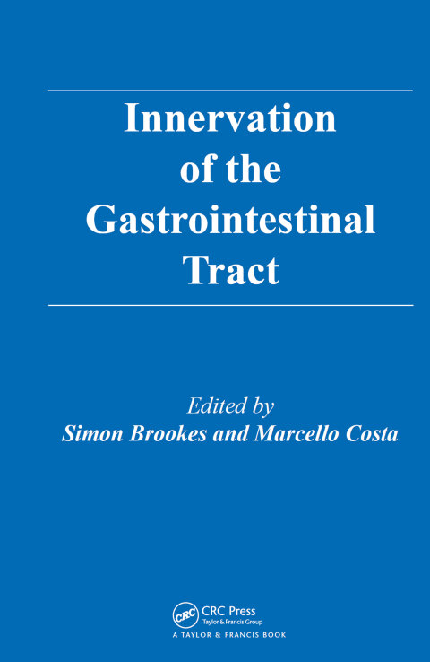 Cover image for book Innervation of the Gastrointestinal Tract