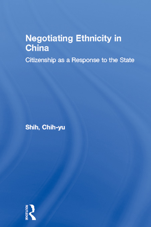 Cover image for book Negotiating Ethnicity in China