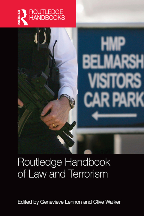 Cover image for book Routledge Handbook of Law and Terrorism