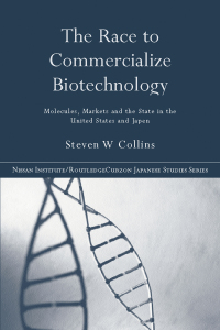 Cover image: The Race to Commercialize Biotechnology 1st edition 9780415283397