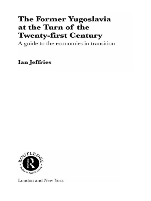 Cover image for book The Former Yugoslavia at the Turn of the Twenty-First Century