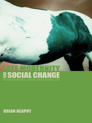 Late Modernity and Social Change