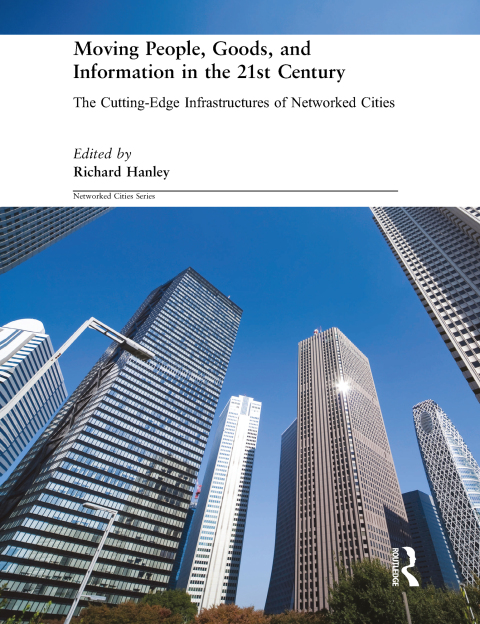 Cover image for book Moving People, Goods and Information in the 21st Century