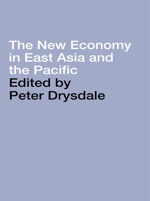 Cover image for book The New Economy in East Asia and the Pacific