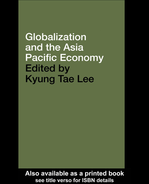 Cover image for book Globalization and the Asia Pacific Economy