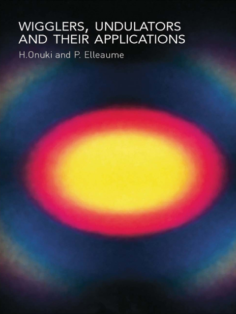 Cover image for book Undulators, Wigglers and Their Applications