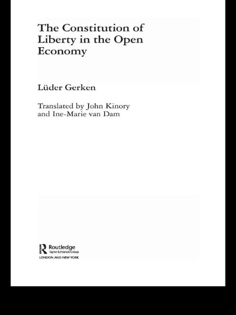 Cover image for book The Constitution of Liberty in the Open Economy