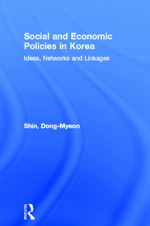 Cover image for book Social and Economic Policies in Korea