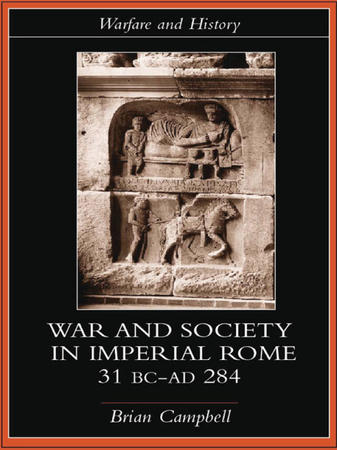 Cover image for book Warfare and Society in Imperial Rome, C. 31 BC-AD 280