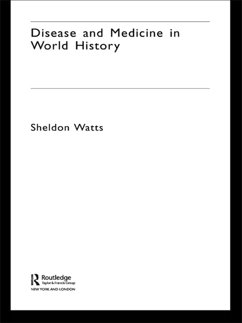 Cover image for book Disease and Medicine in World History
