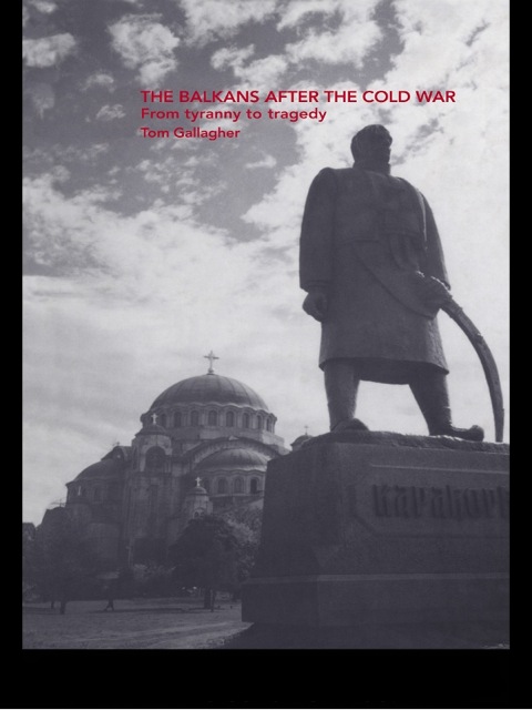 Cover image for book The Balkans After the Cold War