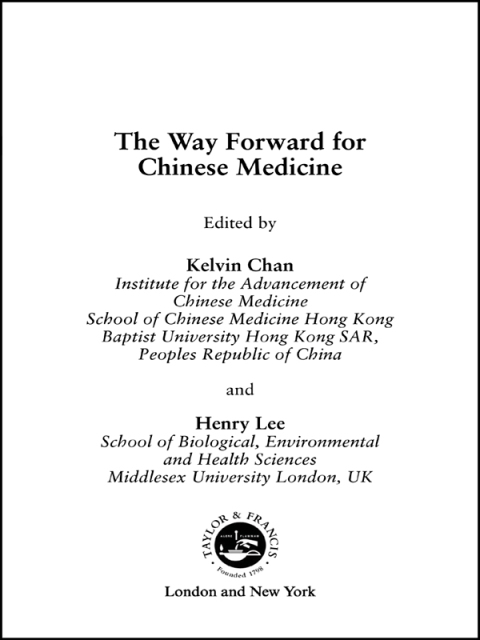 Cover image for book The Way Forward for Chinese Medicine