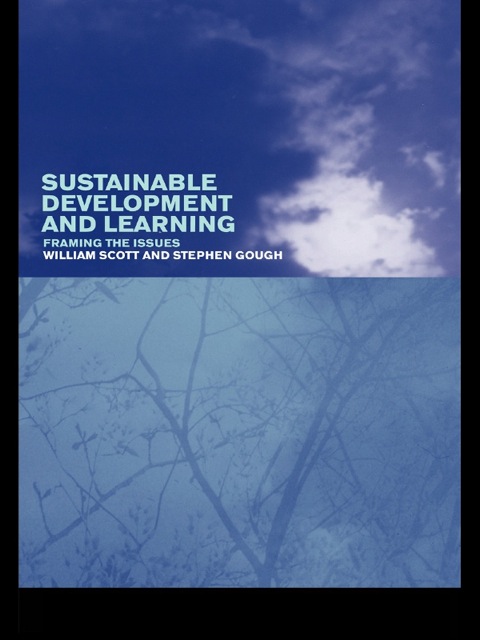 Sustainable Development and Learning: framing the issues 