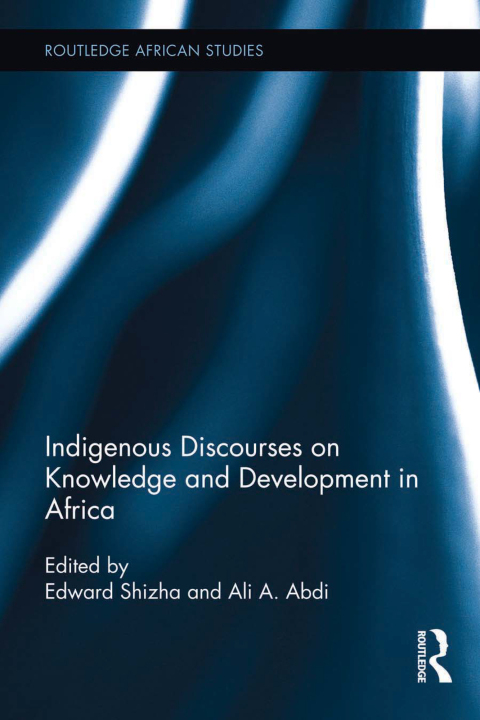 Cover image for book Indigenous Discourses on Knowledge and Development in Africa