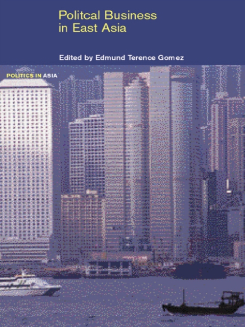 Cover image for book Political Business in East Asia