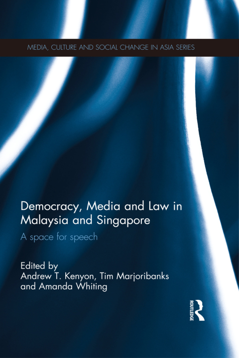 Cover image for book Democracy, Media and Law in Malaysia and Singapore