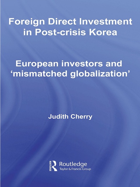 Cover image for book Foreign Direct Investment in Post-Crisis Korea